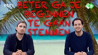 Stemmen  BETER GA JE BEGINNEN TE GAAN STEMMEN 1 [upl. by Olwen]