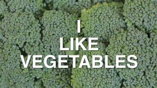 I Like Vegetables  Parry Gripp [upl. by Folsom]