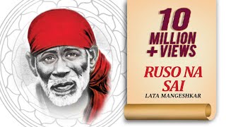 Sai Baba Aarti  Lata Mangeshkar  Ruso Na Sai  Shirdi Sai Baba Songs  Sai Baba Utsav 2022 [upl. by Norit]