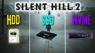 HDD vs SSD vs M2 NVMe  Silent Hill 2  SSD Recommended [upl. by Epilif]