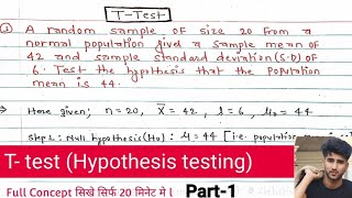 Ttest  T test  hypothesis testing Ttest  Ttest full concept  testing of hypothesis [upl. by Anirtal269]