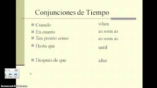 El subjuntivo con las conjunciones adverbiales [upl. by Flyn]