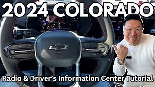 2024 CHEVROLET COLORADO DRIVER INFORMATION CENTER AND RADIO WALK THROUGH  I GO THROUGH EACH MENU [upl. by Delia]