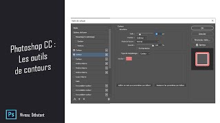 Comprendre les outils de contours dans Photoshop CC [upl. by Sitra]