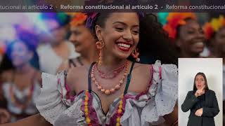 México nación pluricultural Reformas constitucionales sobre afromexicanos [upl. by Ornas]