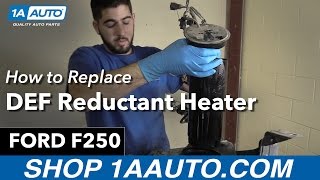 How to Replace DEF Reductant Heater 1115 Ford F250 Diesel [upl. by Anaig]