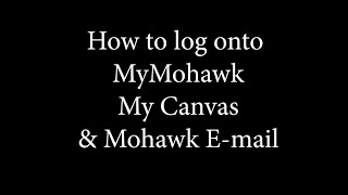 Logging On to MyMohawk [upl. by Imij169]