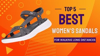 ✳️ Best Womens Sandals for Walking Long Distances 💖 Top 5 Review  Buying Guide [upl. by Dorinda76]