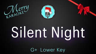 Silent Night G Lower Key Christmas Karaoke [upl. by Oileduab]