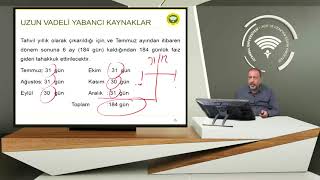 8 UZUN VADELİ YABANCI KAYNAKLAR [upl. by Iraam]