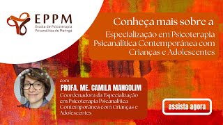 Novidade Especialização em Psicoterapia Psicanalítica Contemporânea com Crianças e Adolescentes [upl. by Flosser]