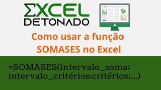 4 Formas Diferentes de Fazer SOMASES com Vários Critérios  Uma delas você nunca viu [upl. by Aihcsrop93]