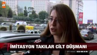 İmitasyon takılar cilt düşmanı  atv Ana Haber [upl. by Copeland]