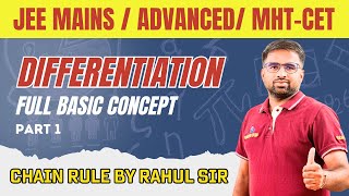 Differentiation Beginners JEE MAINS ADVANCED MHTCET Part 1 [upl. by Annairol765]