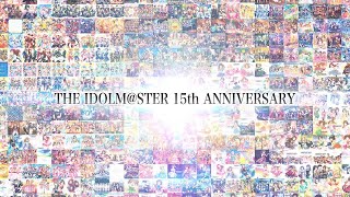 アイドルマスターシリーズ15周年 Music History【アイドルマスター】 [upl. by Estelle]