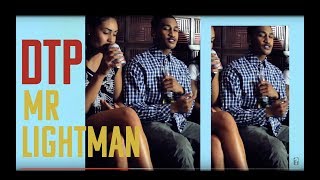 DTP  Mr Lightman Official Music Video [upl. by Perpetua716]