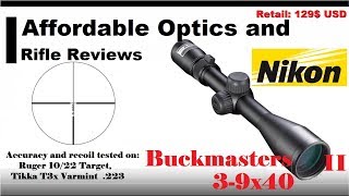 Nikon Buckmasters II 39x40 Review [upl. by Annaehr]