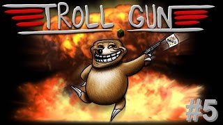 Troll Gun  Team Gargarismod  WTF TOTAL 5 [upl. by Adivad]