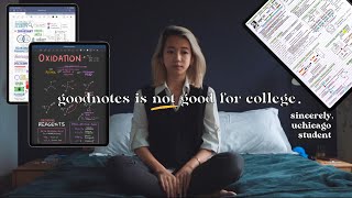 why i stopped using goodnotes for notes uchicago [upl. by Lupee922]