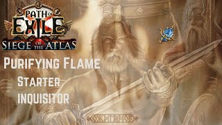 Path Of Exile 318  Purifying Flame Build  Inquisitor Templar  Sentinel PoE 318 [upl. by Adnilec884]