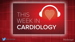 Jul 12 2024 This Week in Cardiology Podcast [upl. by Nyledam]