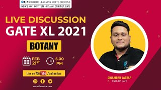 GATE XL 2021  LIVE DISCUSSION  BOTANY [upl. by Anekam136]