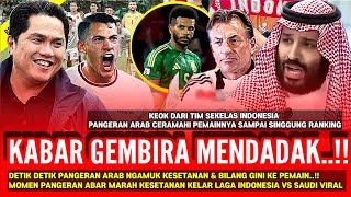 🔴PSSI TERBARU‼️PANGERAN SAUDI NGAMUK TAK TERKENDALI GEGARA HASIL INDONESIA VS ARAB SAUDI TADI MALAM [upl. by Oisangi]