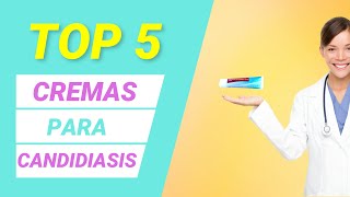 💊💊 5 CREMAS como REMEDIO para la CANDIDA 💊💊 [upl. by Beal]