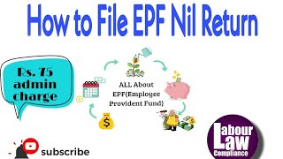 EPF Nil Return Filing Admin Charges of Rs 75  How To Fi Nil Return Compliance Talks [upl. by Gabi]