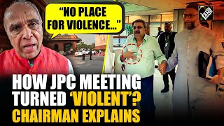 “No place for violence…” Chairman Jagdambika Pal on scuffle at JPC meeting on Waqf Bill [upl. by Idola]