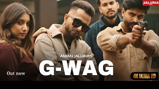 GWAG Official Video  Aman Jaluria x Romeoz  New Punjabi Song 2024  Latest Punjabi Songs 2024 [upl. by Eitsim40]