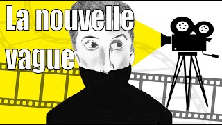 Cinéma français  La nouvelle vague [upl. by Thill291]