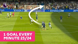 1 AMAZING Premier League Goal Scored From Every Minute 190 202324 [upl. by Nednyl]