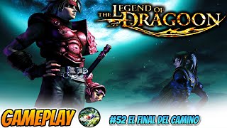 🎮THE LEGEND OF DRAGOON 52 El Final del Camino FIN  GUÍA HD 1080 Completa al 100 en Español [upl. by Callan]