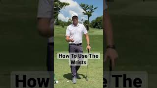 How To USE The WRISTS In The GOLF SWING [upl. by Karlan544]