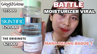 MOISTURIZER GLAD2GLOW VS SKINTIFIC VS THE ORIGINOTE GLAD2GLOW MOISTURIZER VS SKINTIFIC VS ORIGINOTE [upl. by Mialliw237]