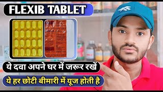 Flexib tablet use dose benefits and Side effects full review in hindimost important medicine [upl. by Pasadis836]