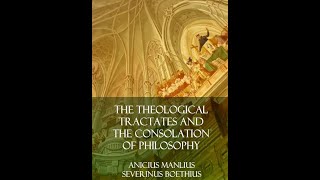 The Theological Tractates by Anicius Manlius Severinus Boethius  Audiobook [upl. by Anidem763]