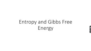 ALevel Chemistry Entropy and Gibbs Free Energy Part 1 [upl. by Uzzia462]