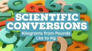 Kilogram from pound lbs to kg conversion using dimensional analysis made easy [upl. by Harriot663]