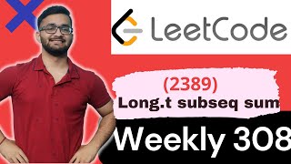 2389 Longest Subsequence With Limited Sum  Leetcode Weekly Contest 308  LeetCode 2389 [upl. by Darnoc]