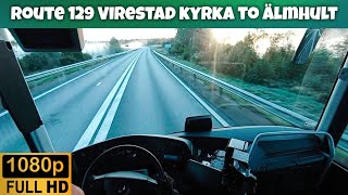 Bus Driving POV  Route 129 Virestad to Älmhult [upl. by Akcimat400]