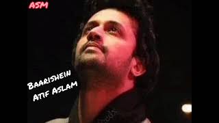 ASM LOFI  Baarishein Atif Aslam [upl. by Nauhs]