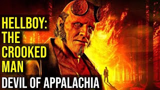 HELLBOY THE CROOKED MAN  Witches Undead and Devilry in Appalachia [upl. by Elohc]