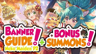 Neko Miko Cielo amp Mel Summons   Banner Guide [upl. by Ssitruc]