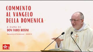 Domenica di Pentecoste  Commento al Vangelo di Don Fabio Rosini [upl. by Ecinnaj]