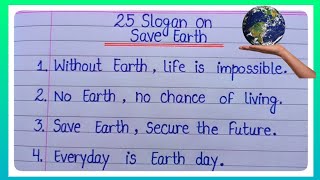 25 Slogan On Save Earth l Save Earth Slogan l Slogan On Save Earth l Slogan On World Earth Day l [upl. by Bounds]