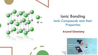 Ionic Bonding A Level Chemistry [upl. by Harhay]