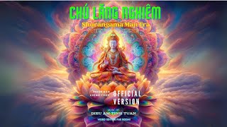 Chú Lăng Nghiêm Tiếng Việt Full  OFFICIAL  Diệu Âm Tịnh Tuấn  Shurangama Mantra Vietnamese [upl. by Vassar]