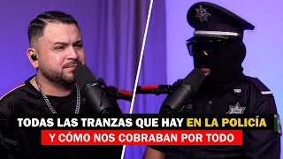 MI VIDA COMO POLICIA CORRUPTO DE MÃ‰XICO todo lo que debes saber  Ramiro 282 [upl. by Iruahs]